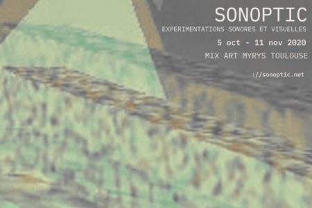 SøNøPTIC : Laboratoires d'Expérimentations Sonores & Visuelles